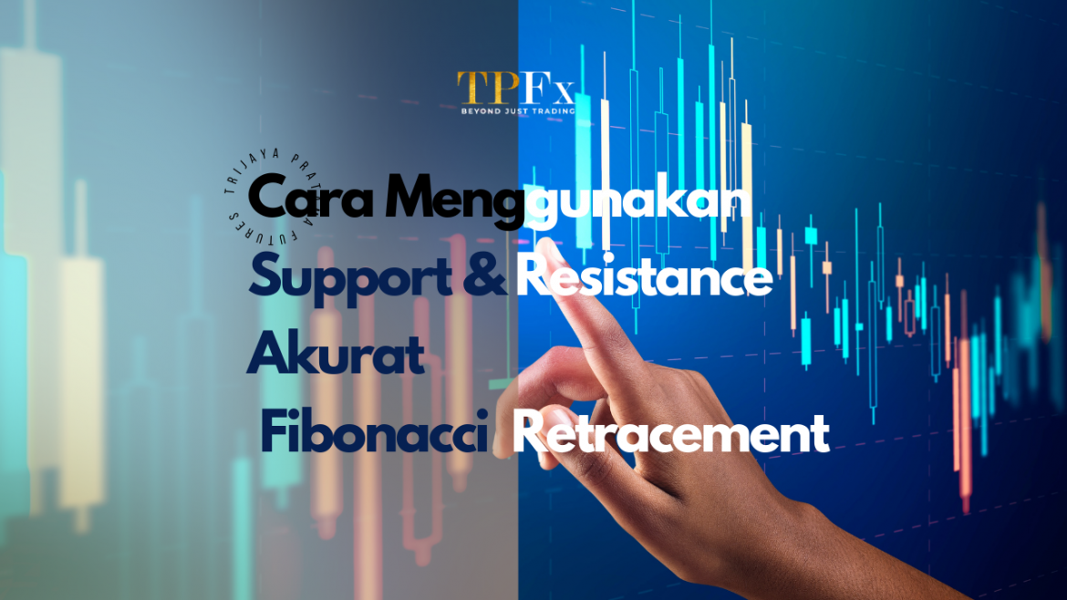 Support & Resistance Akurat tpfx