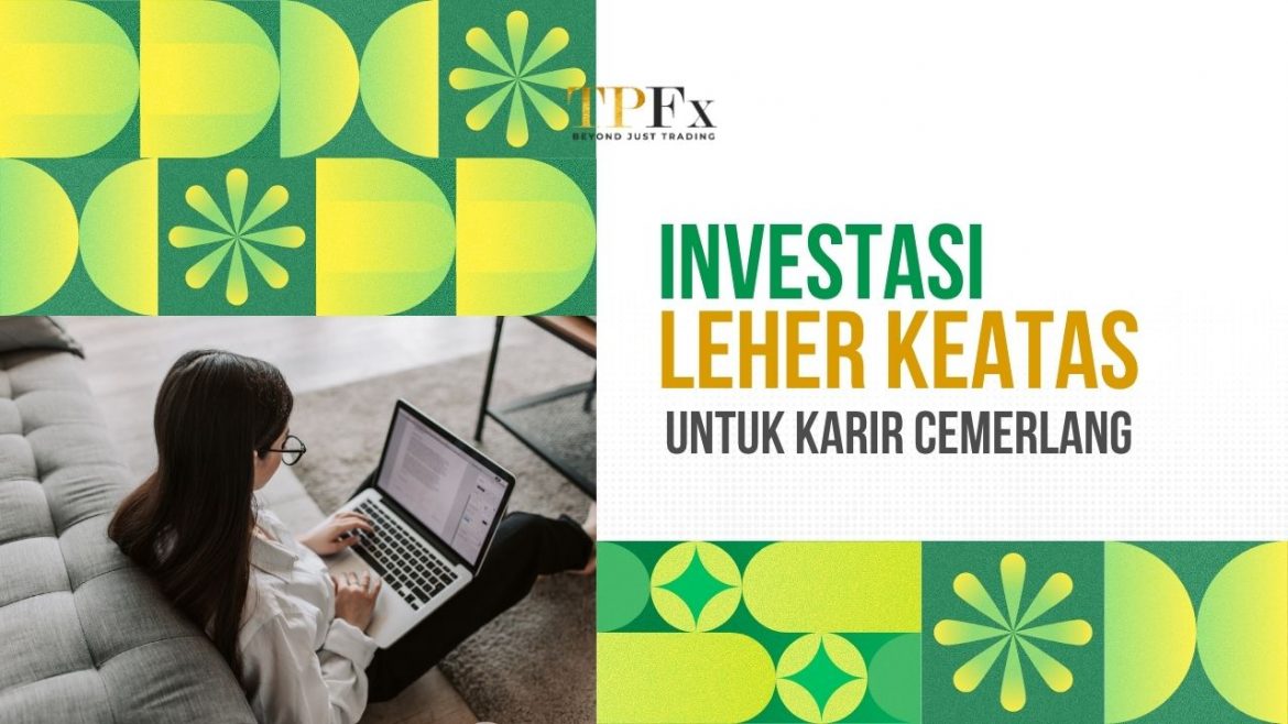 Investasi leher ke atas
